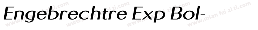 Engebrechtre Exp Bol字体转换